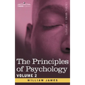 The Principles of Psychology, Vol. 2 - Paperback