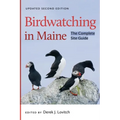 Birdwatching in Maine: The Complete Site Guide - Paperback