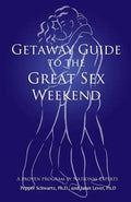 Getaway Guide to the Great Sex Weekend - Paperback