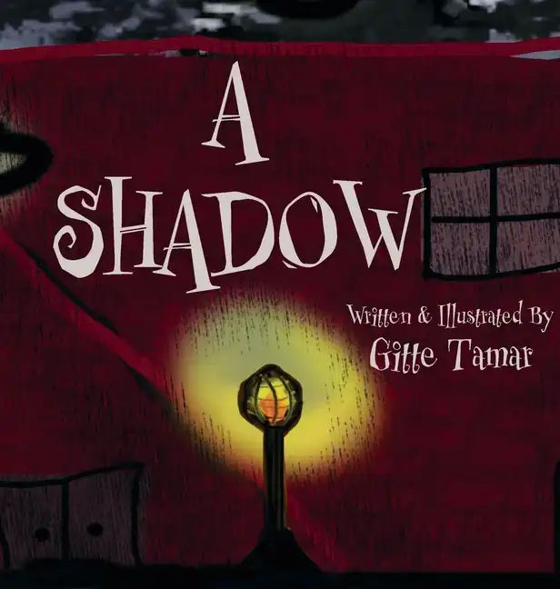 A Shadow - Hardcover