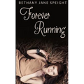 Forever Running (Teen Romance) - Paperback