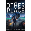 The Other Place (The Glass Book One) - Paperback