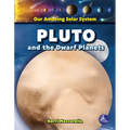 Pluto and the Dwarf Planets - Paperback