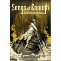 Songs of Enough: An Inferno All My Own - Paperback