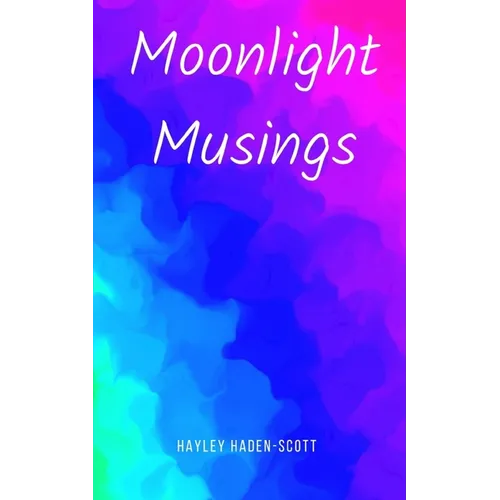 Moonlight Musings - Paperback