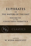 Euphrates: or the Waters of the East - Paperback
