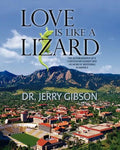 Love Is Like a Lizard - Paperback