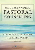 Understanding Pastoral Counseling - Paperback