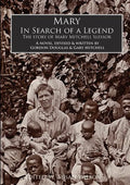 Mary, In Search of a Legend - Paperback
