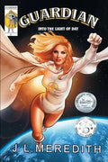 Guardian: Into the Light of Day - Paperback