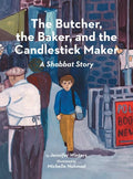 The Butcher, the Baker, and the Candlestick Maker - Hardcover
