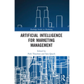 Artificial Intelligence for Marketing Management - Paperback