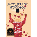 Before the Ever After - Library Binding