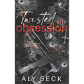 Twisted in Obsession: Special Edition - Paperback