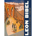 Leon Bibel: Forgotten Artist of the New Deal - Hardcover