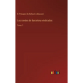 Los condes de Barcelona vindicados: Tomo 1 - Hardcover