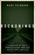 Reckonings: Legacies of Nazi Persecution - Hardcover
