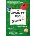 The Cheater's Guide to Baseball - Paperback