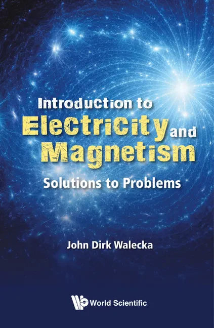 Introduction to Electricity and Magnetism: Solutions to Problems - Paperback