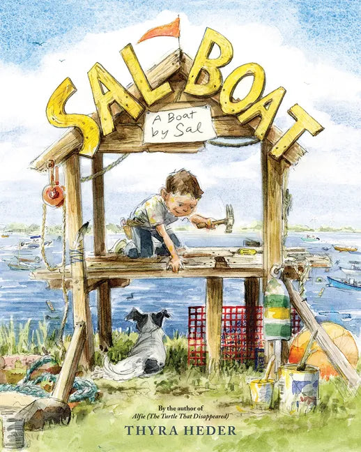 Sal Boat: (A Boat by Sal) - Hardcover