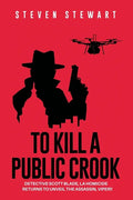 To Kill a Public Crook - Paperback