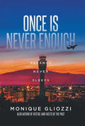 Once Is Never Enough: Revenge Never Sleeps - Hardcover