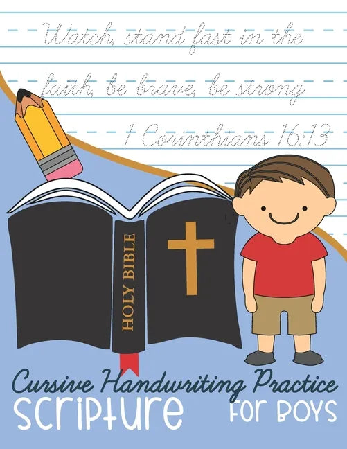 Cursive Handwriting Practice Scripture: for Boys - Paperback