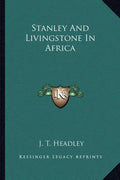 Stanley and Livingstone in Africa - Paperback
