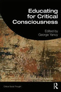 Educating for Critical Consciousness - Paperback