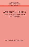 American Traits: From the Point of View of a German - Paperback