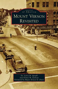 Mount Vernon Revisited - Hardcover