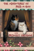The Adventures of Peek-A-Boo and Princess Cheyenne - Paperback