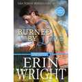 Burned by Love: A Fireman Contemporary Western Romance (Large Print) - Paperback