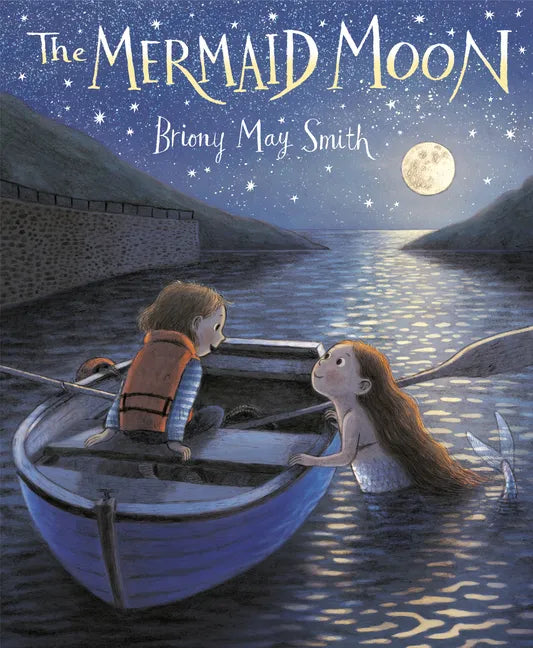 The Mermaid Moon - Hardcover