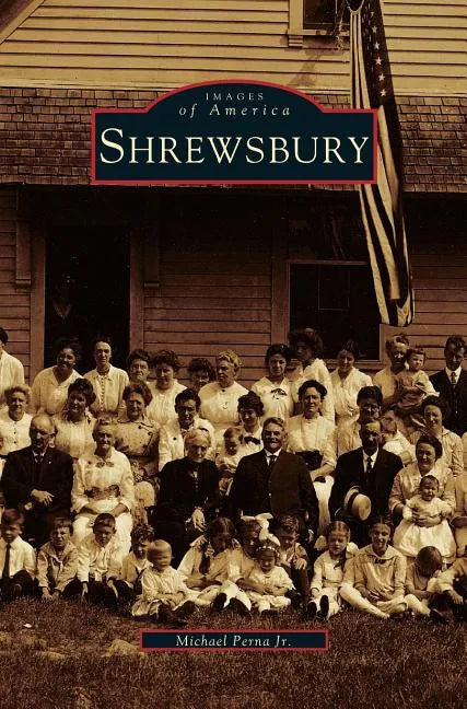 Shrewsbury - Hardcover
