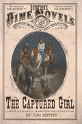 The Captured Girl: A Novel of Survival during the Great Sioux War - Paperback