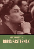 Selected Poetry of Boris Pasternak - Hardcover