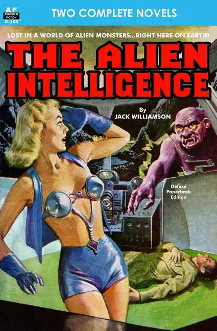 Alien Intelligence, The, & Into the Fourth Dimension - Paperback