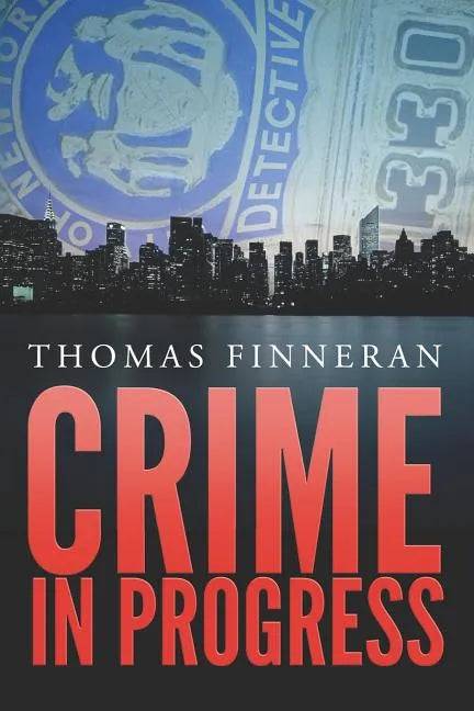 Crime in Progress - Paperback