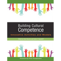 Building Cultural Competence: Innovative Activities and Models - Paperback