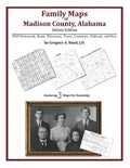 Family Maps of Madison County, Alabama, Deluxe Edition - Paperback