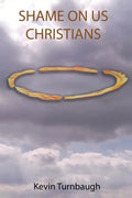 Shame on Us Christians - Paperback