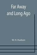 Far Away and Long Ago - Paperback
