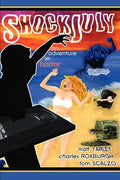ShockJuly: An Adventure in Horror - Paperback