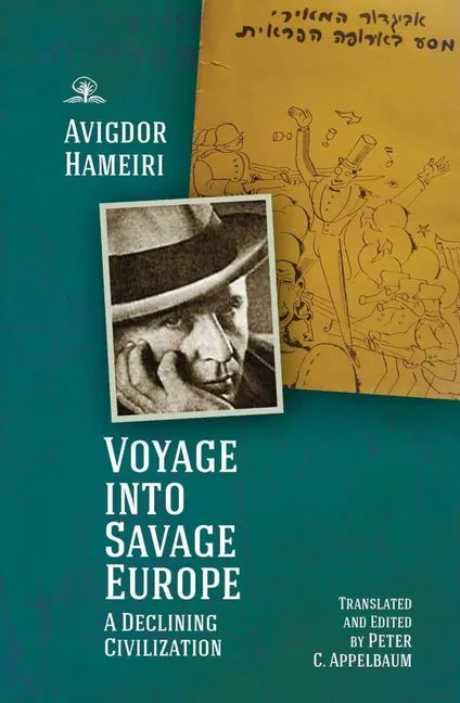 Voyage Into Savage Europe: A Declining Civilization - Paperback