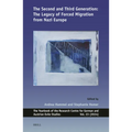The Second and Third Generation: The Legacy of Forced Migration from Nazi Europe - Paperback