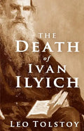 The Death of Ivan Ilyich - Paperback