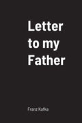 Letter to my Father - Paperback
