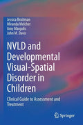 Nvld and Developmental Visual-Spatial Disorder in Children: Clinical Guide to Assessment and Treatment - Paperback