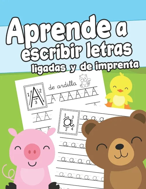 Aprende a escribir letras ligadas y de imprenta: Cuaderno de Escritura para Niños de 3 a 6 años Libro para Aprender a Escribir Ejercicios de Escritura - Paperback